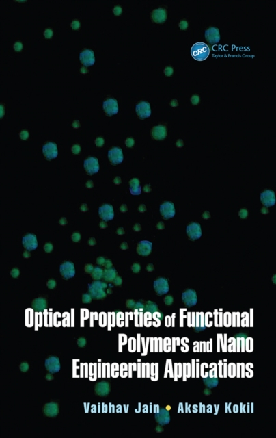 Optical Properties of Functional Polymers and Nano Engineering Applications, PDF eBook