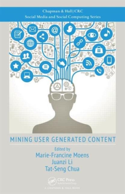 Mining User Generated Content, Hardback Book