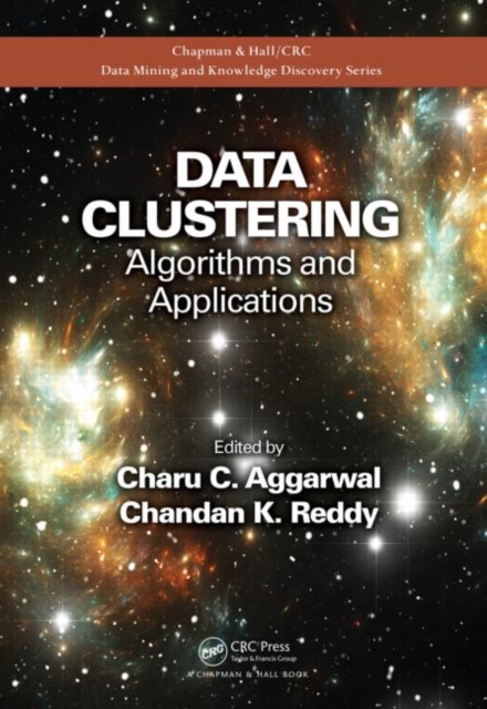 Data Clustering : Algorithms and Applications, Hardback Book