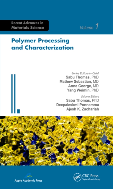 Polymer Processing and Characterization, PDF eBook