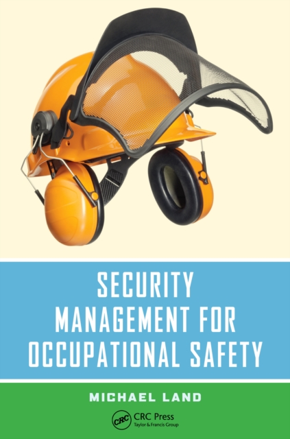 Security Management for Occupational Safety, PDF eBook