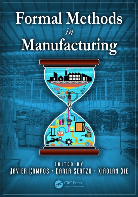 Formal Methods in Manufacturing, PDF eBook