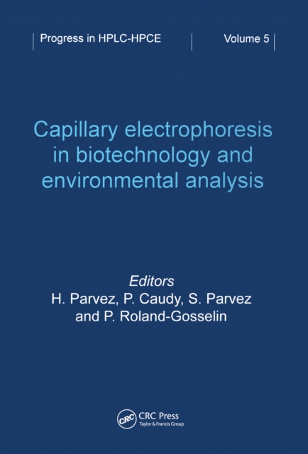 Capillary Electrophoresis in Biotechnology and Environmental Analysis, PDF eBook