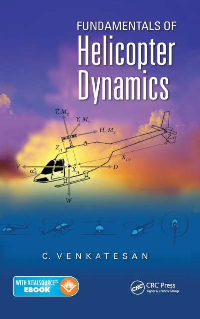 Fundamentals of Helicopter Dynamics, Hardback Book