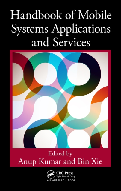 Handbook of Mobile Systems Applications and Services, EPUB eBook
