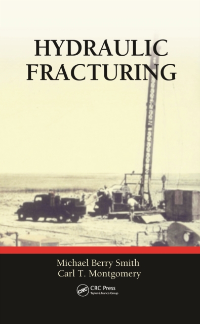 Hydraulic Fracturing, Hardback Book