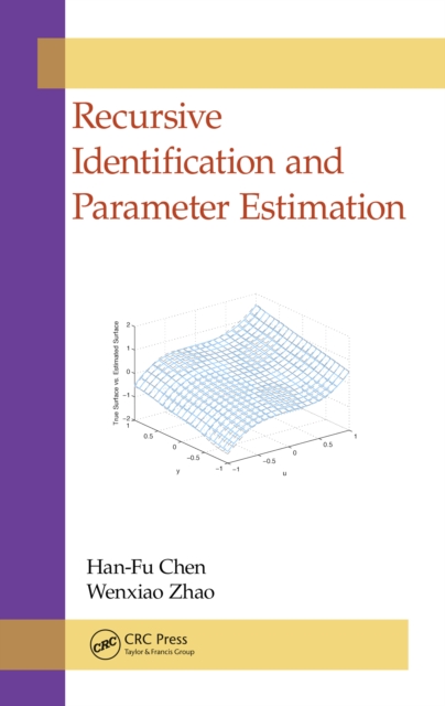 Recursive Identification and Parameter Estimation, PDF eBook