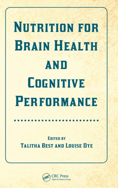 Nutrition for Brain Health and Cognitive Performance, Hardback Book