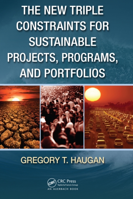 The New Triple Constraints for Sustainable Projects, Programs, and Portfolios, EPUB eBook