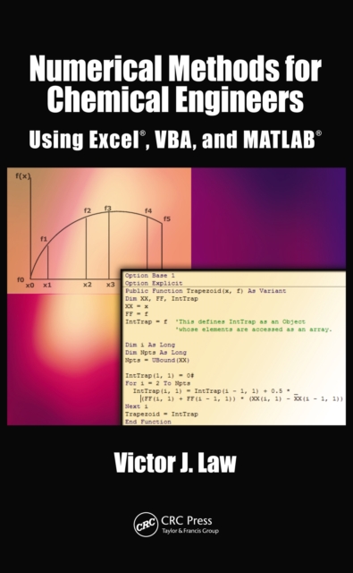 Numerical Methods for Chemical Engineers Using Excel, VBA, and MATLAB, PDF eBook
