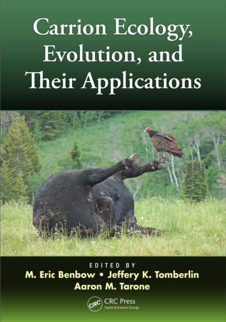 Carrion Ecology, Evolution, and Their Applications, PDF eBook