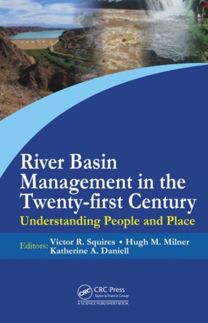 River Basin Management in the Twenty-First Century : Understanding People and Place, PDF eBook