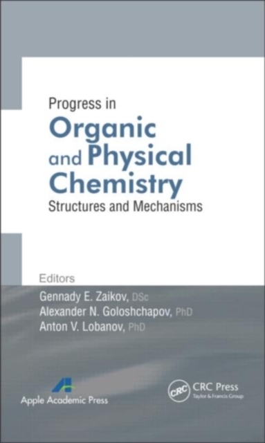 Progress in Organic and Physical Chemistry : Structures and Mechanisms, PDF eBook