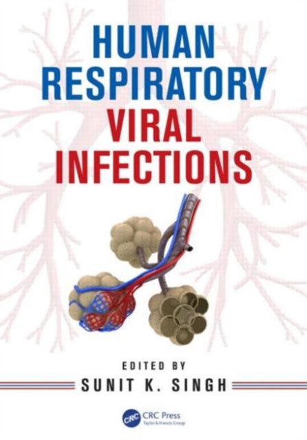 Human Respiratory Viral Infections, Hardback Book