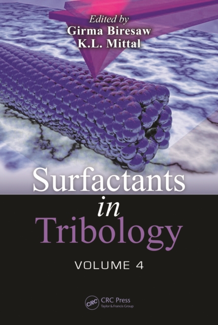Surfactants in Tribology, Volume 4, PDF eBook