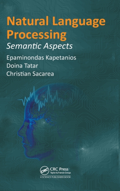Natural Language Processing : Semantic Aspects, Hardback Book