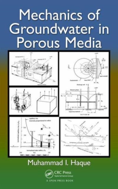 Mechanics of Groundwater in Porous Media, Hardback Book