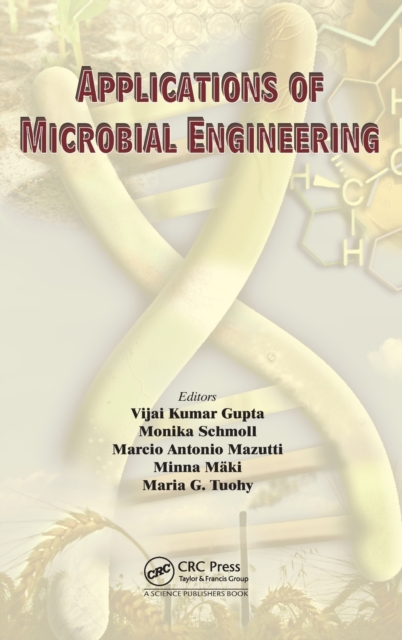 Applications of Microbial Engineering, Hardback Book