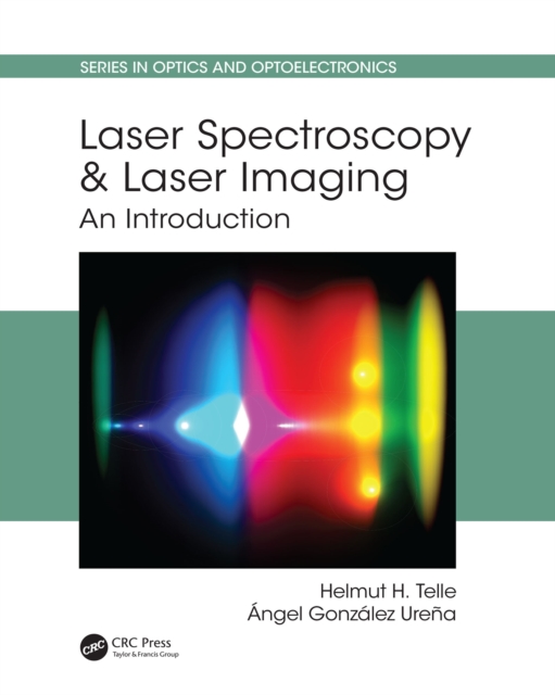 Laser Spectroscopy and Laser Imaging : An Introduction, PDF eBook