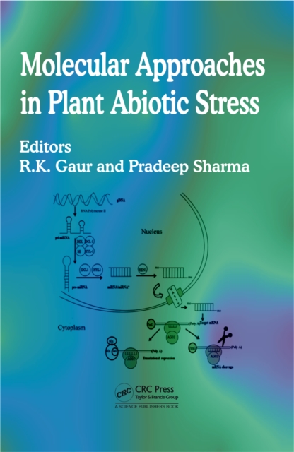 Molecular Approaches in Plant Abiotic Stress, PDF eBook