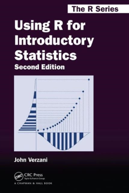 Using R for Introductory Statistics, Hardback Book