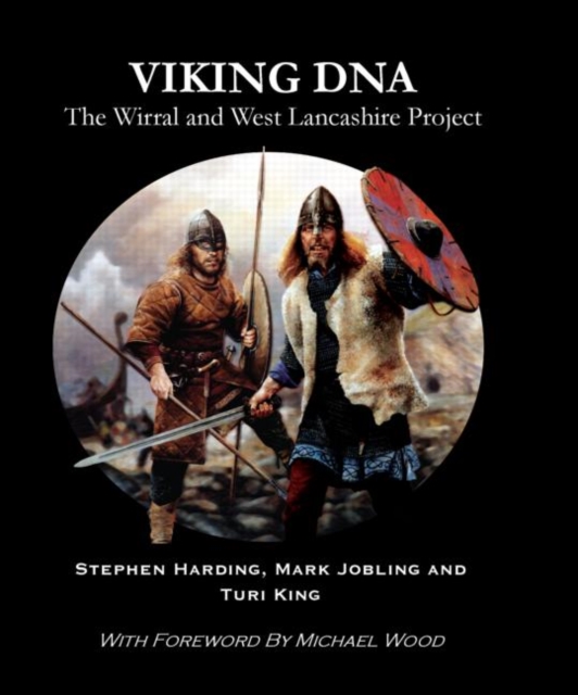 Viking DNA : The Wirral and West Lancashire Project, Paperback / softback Book
