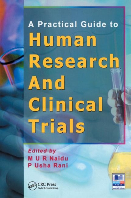 A Practical Guide to Human Research and Clinical Trials, Hardback Book