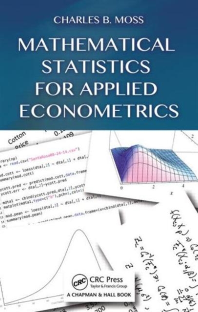 Mathematical Statistics for Applied Econometrics, Hardback Book
