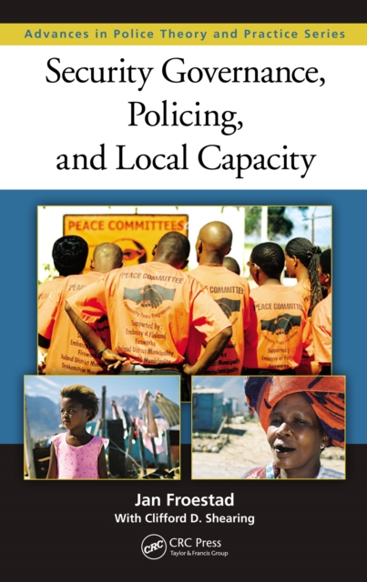 Security Governance, Policing, and Local Capacity, PDF eBook