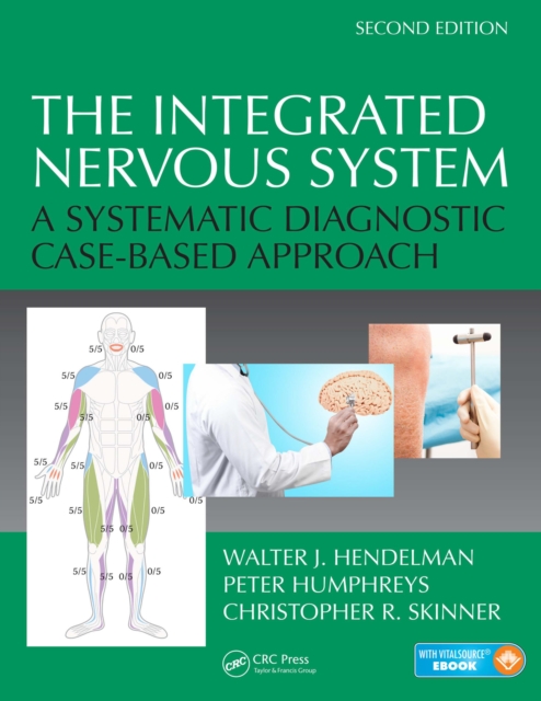 The Integrated Nervous System : A Systematic Diagnostic Case-Based Approach, Second Edition, PDF eBook