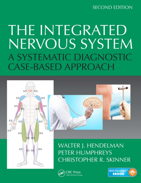 The Integrated Nervous System : A Systematic Diagnostic Case-Based Approach, Second Edition, EPUB eBook