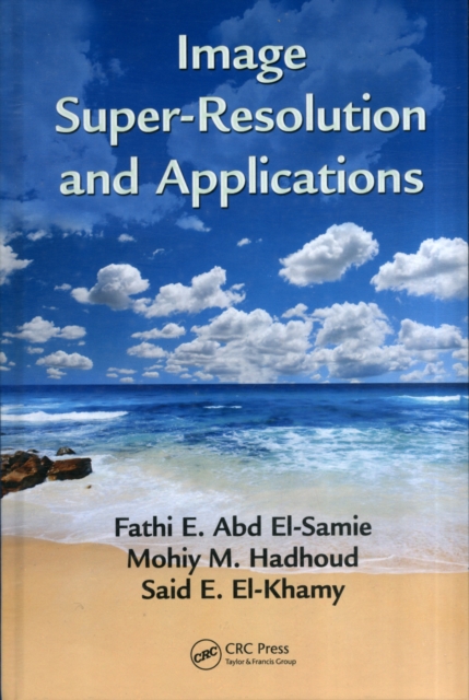Image Super-Resolution and Applications, EPUB eBook