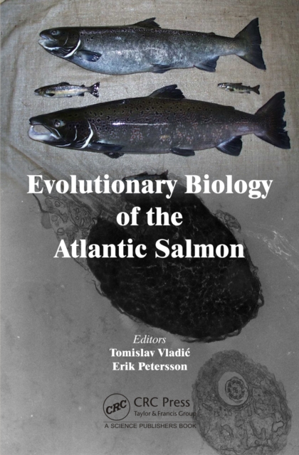 Evolutionary Biology of the Atlantic Salmon, PDF eBook