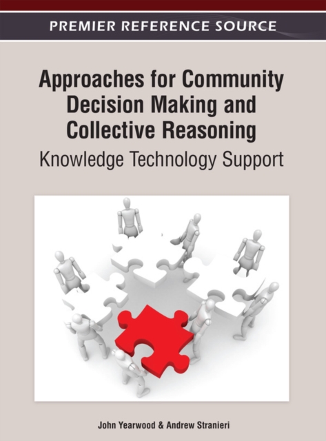 Approaches for Community Decision Making and Collective Reasoning: Knowledge Technology Support, EPUB eBook