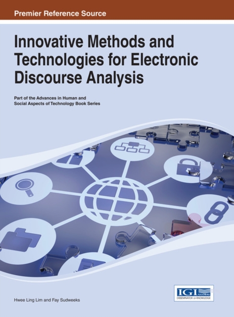 Innovative Methods and Technologies for Electronic Discourse Analysis, Hardback Book