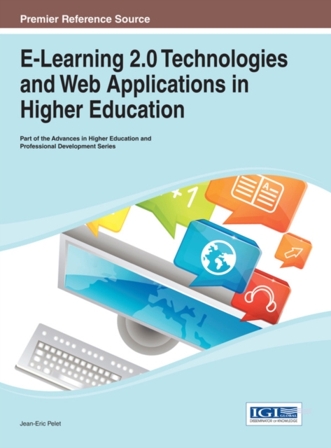 E-Learning 2.0 Technologies and Web Applications in Higher Education, EPUB eBook