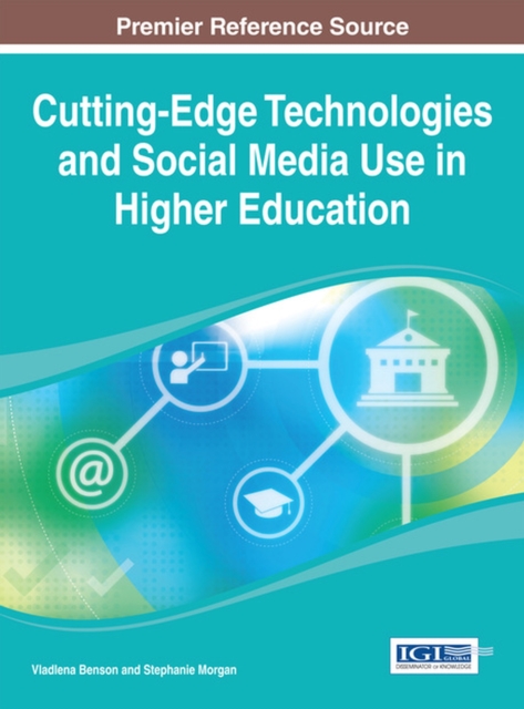 Cutting-Edge Technologies and Social Media Use in Higher Education, Hardback Book