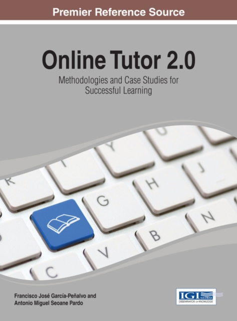 Online Tutor 2.0: Methodologies and Case Studies for Successful Learning, EPUB eBook