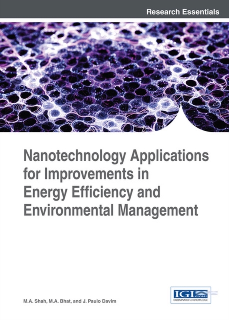 Nanotechnology Applications for Improvements in Energy Efficiency and Environmental Management, Hardback Book