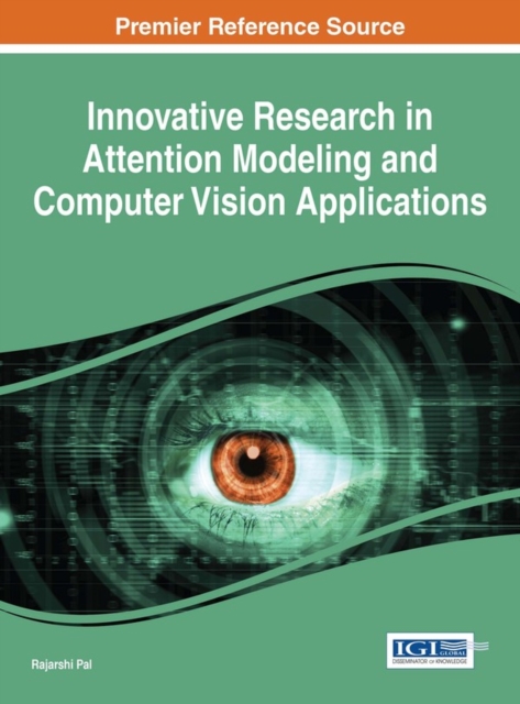 Innovative Research in Attention Modeling and Computer Vision Applications, EPUB eBook