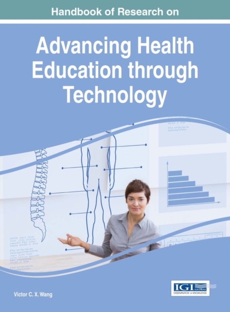 Handbook of Research on Advancing Health Education through Technology, EPUB eBook
