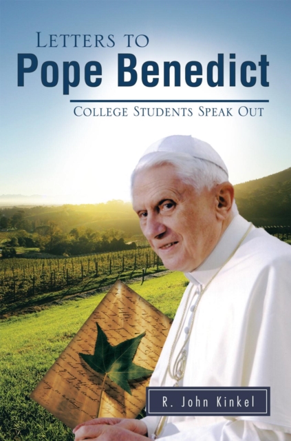 Letters to Pope Benedict : College Students Speak Out, EPUB eBook