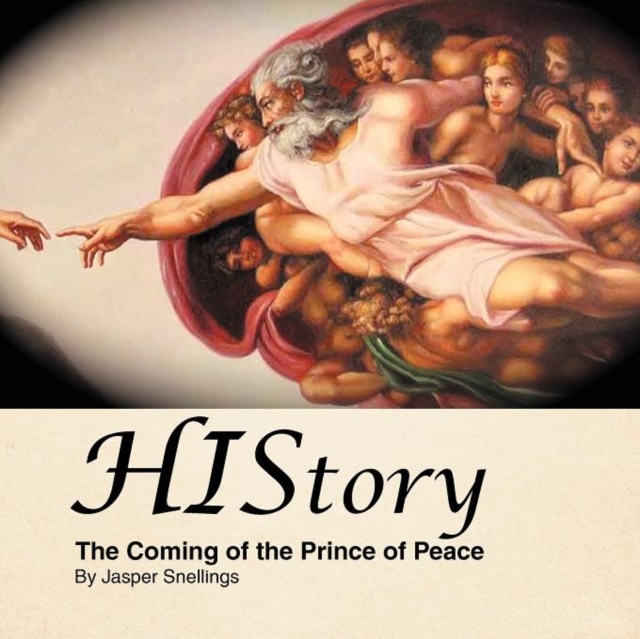 History : The Coming of the Prince of Peace, Paperback / softback Book