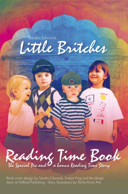 Little Britches Reading Time Book : The Special Pie and a Bonus Reading Time Story, EPUB eBook
