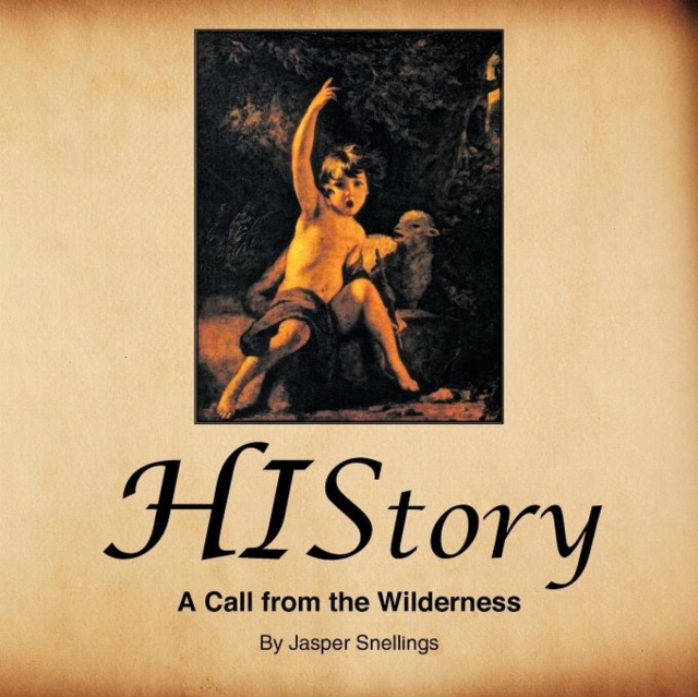 History : A Call from the Wilderness, Paperback / softback Book