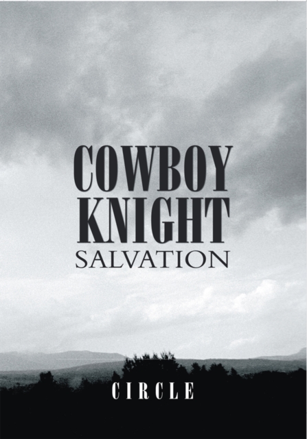 Cowboy Knight Salvation, EPUB eBook