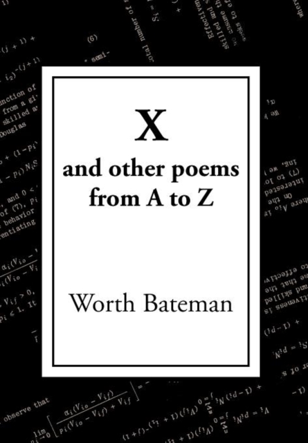 X : And Other Poems from A to Z, Hardback Book