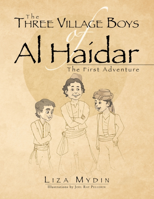 The Three Village Boys of Al Haidar : The First Adventure, EPUB eBook