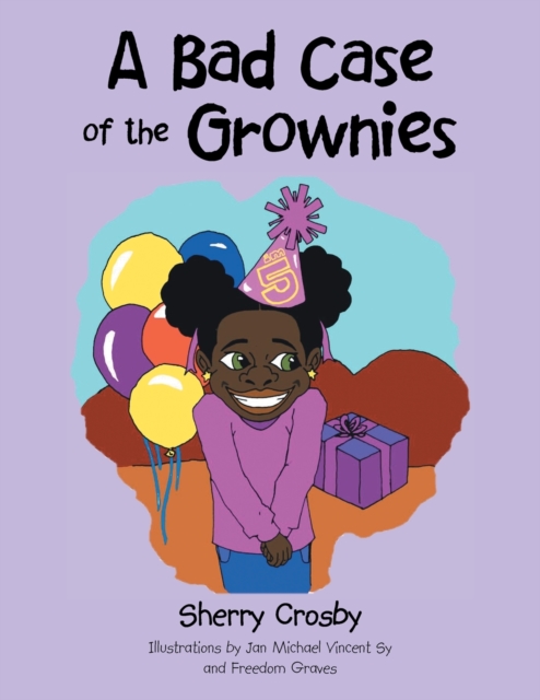 A Bad Case of the Grownies, Paperback / softback Book