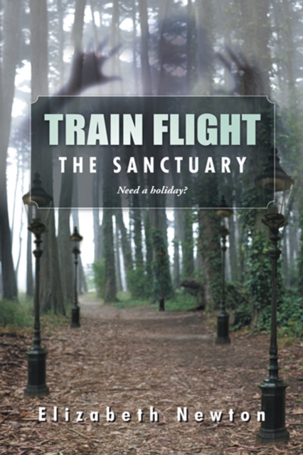 Train Flight : The Sanctuary, EPUB eBook